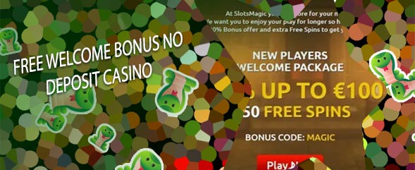 Casino welcome no deposit bonus