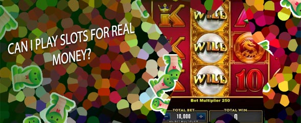 Slot games for real money